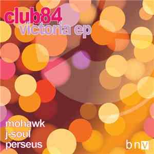 Club84 - Victoria EP