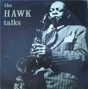 Coleman Hawkins - The Hawk Talks