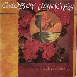 Cowboy Junkies - Black Eyed Man