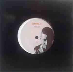 Danny G & The Major 7ths - Sweet Lies / Never Trust Your Heart