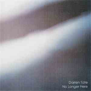Darren Tate  - No Longer Here
