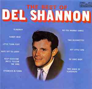 Del Shannon - The Best Of Del Shannon