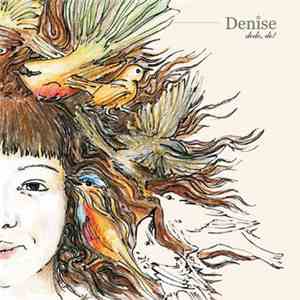 Denise  - Dodo, Do!