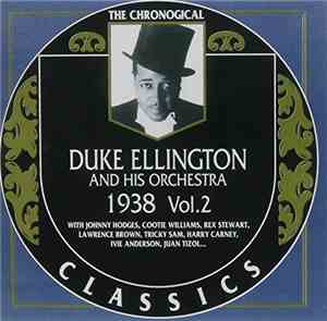 Duke Ellington And His Orchestra - 1938 Vol. 2
