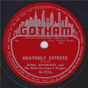 Ethel Davenport And The Ethel Davenport Singers - Heavenly Express / Steal ...