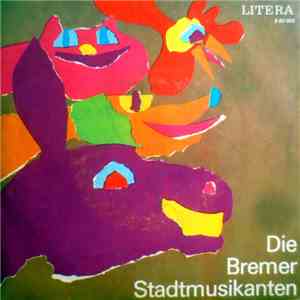 Gebrüder Grimm - Die Bremer Stadtmusikanten