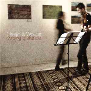 Haejin & Wouter - Wrong Distance