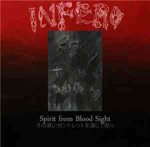 Infero - Spirit from Blood Sight