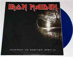 Iron Maiden - Invasion Of Rarities Part 2