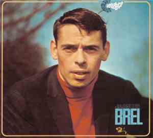 Jacques Brel - Jacques Brel