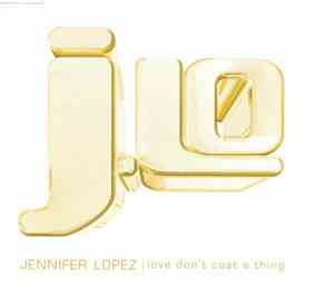 Jennifer Lopez - Love Don't Cost A Thing