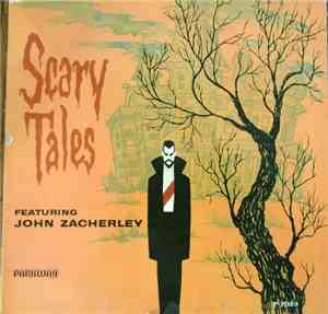 John Zacherley - Scary Tales Featuring John Zacherley