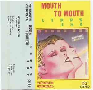 Lipps, Inc. - Mouth To Mouth