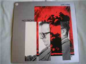 Live Wire  - No Fright