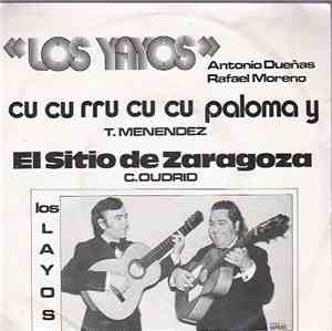 Los Yayos - Cucurrucucu Paloma / El Sitio De Zaragoza
