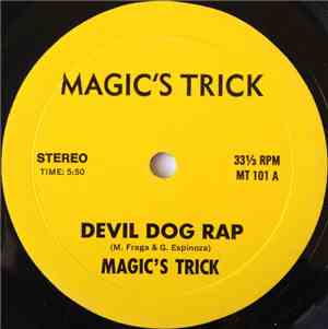 Magic’s Trick - Devil Dog Rap / Magic's Rap