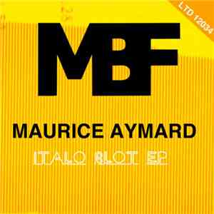 Maurice Aymard - Italo Slot EP