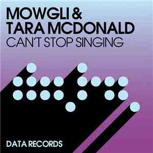 Mowgli & Tara McDonald - Can't Stop Singing