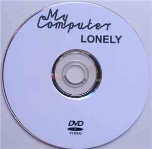 My Computer - Lonely