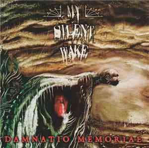 My Silent Wake - Damnatio Memoriae