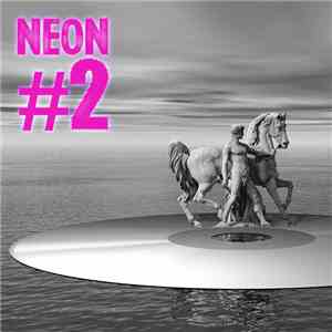 Napo - Neon #2: Napo