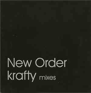 New Order - Krafty (Mixes)