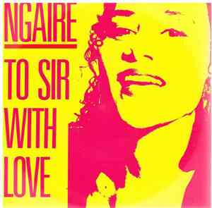 Ngaire - To Sir With Love