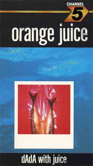 Orange Juice  - dAdA With Juice