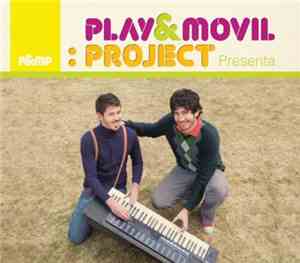 Play & Movil Project - Presenta