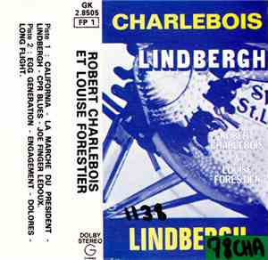 Robert Charlebois Et Louise Forestier - Lindbergh