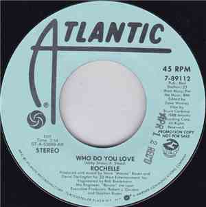 Rochelle - Who Do You Love