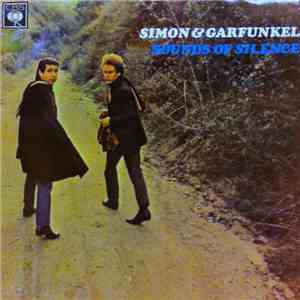 Simon & Garfunkel - Sounds Of Silence