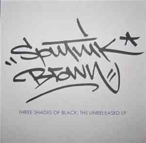 Sputnik Brown - Three Shades Of Black: The Unreleased LP