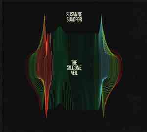 Susanne Sundfør - The Silicone Veil