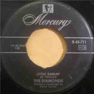 The Diamonds - Little Darlin' / Faithful And True