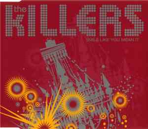 The Killers - Smile Like You Mean It