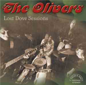 The Olivers - Lost Dove Sessions