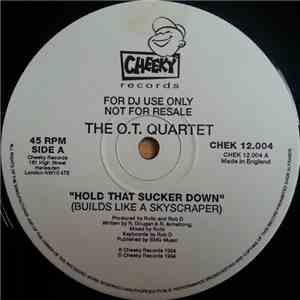 The O.T. Quartet - Hold That Sucker Down