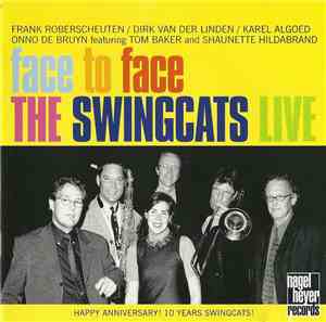 The Swingcats - Face To Face The Swingcats Live