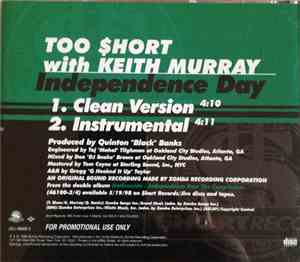 Too $hort With Keith Murray - Independence Day