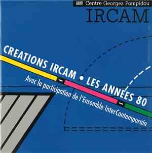 Various - Création IRCAM: Les Années 80