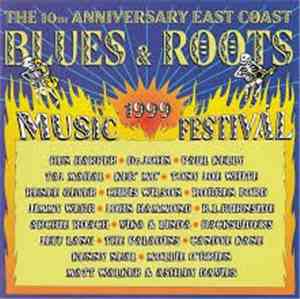 Various - The 10th Anniversary East Coast Blues & Roots