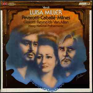 Verdi, Pavarotti, Caballé, Milnes, Giaiotti, Reynolds, Van Allan, Maag, Nat ...