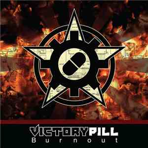 Victory Pill - Burnout
