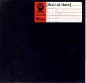 Wall Of Hate - Kill Switch