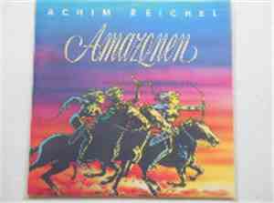 Achim Reichel - Amazonen