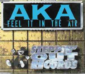 AKA  - Feel It In The Air