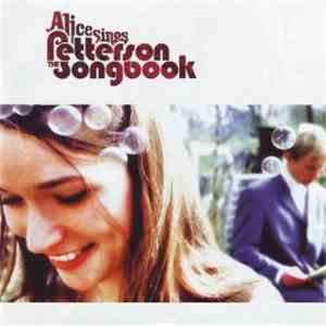 Alice Sings The Petterson Songbook - Alice Sings The Petterson Songbook