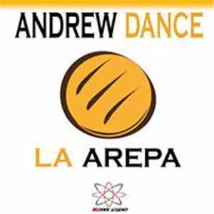 Andrew Dance - La Arepa