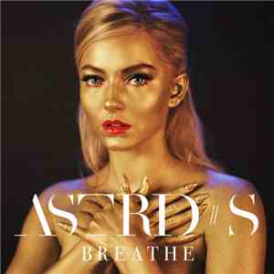 Astrid S - Breathe